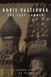 Pasternak, Boris: The Last Summer