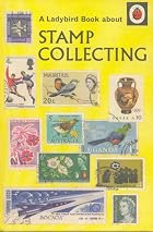 Hobbies and Interests: Stamp Collecting by&hellip;