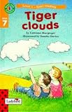MacGregor, Catriona: Tiger Clouds MacGregor, Catriona: Tiger Clouds