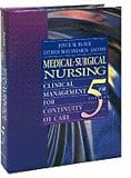 Luckmann, Joan: Medical-Surgical Nursing: Clinical Management for Continuity of Care Luckmann, Joan: Medical-Surgical Nursing: Clinical Management for Continuity of Care