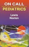 Lewis, David: On Call: Pediatrics Lewis, David: On Call: Pediatrics