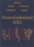 Helms, Clyde A.: Musculoskeletal Mri