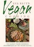 Batt, Eva: Eva Batt's Vegan Cooking