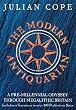 The Modern Antiquarian: A Pre-Millennial Odyssey Through Megalithic Britain