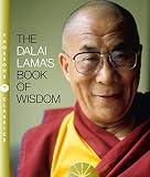 Dalai Lama XIV: The Dalai Lama's Book of Wisdom Dalai Lama XIV: The Dalai Lama's Book of Wisdom