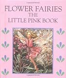 Barker, Cicely Mary: Flower Fairies Barker, Cicely Mary: Flower Fairies