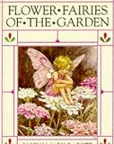 Barker, Cicely Mary: Flower-Fairies of the Garden
