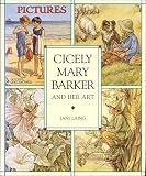 Laing, Jane: Cicely Mary Barker and Her Art Laing, Jane: Cicely Mary Barker and Her Art