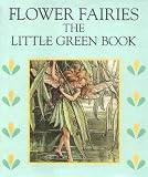 Barker, Cicely Mary: The Little Green Book Barker, Cicely Mary: The Little Green Book