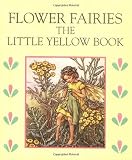 Barker, Cicely Mary: The Little Yellow Book Barker, Cicely Mary: The Little Yellow Book