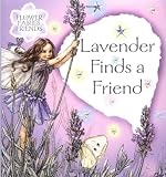Barker, Cicely Mary: Lavender Finds a Friend Barker, Cicely Mary: Lavender Finds a Friend