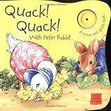 Potter, Beatrix: Quack! Quack! With Peter Rabbit