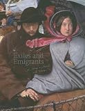 Not Available: Exiles and Emigrants: Epic Journeys to Australia in the Victorian Era Not Available: Exiles and Emigrants: Epic Journeys to Australia in the Victorian Era