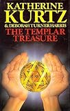 Kurtz, Katherine: The Templar Treasure Kurtz, Katherine: The Templar Treasure