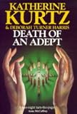 Kurtz, Katherine: Death of an Adept Kurtz, Katherine: Death of an Adept
