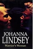 Lindsey, Johanna: Warrior's Woman Lindsey, Johanna: Warrior's Woman