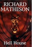 Matheson, Richard: Hell House
