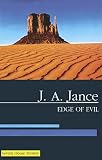 Jance, J. A.: Edge of Evil