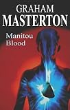 Masterton, Graham: Manitou Blood Masterton, Graham: Manitou Blood