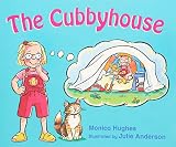 Hughes, Monica: The Cubbyhouse: Pack of 4 Hughes, Monica: The Cubbyhouse: Pack of 4