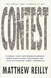 Reilly, Matthew: Contest