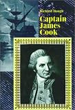 Hough, Richard: Captain James Cook: A Biography Hough, Richard: Captain James Cook: A Biography
