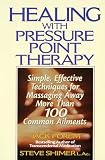 Forem, Jack: Healing With Pressure Point Therapy: Simple, Effective Techniques for Massaging Away More Than 100 Common Ailments Forem, Jack: Healing With Pressure Point Therapy: Simple, Effective Techniques for Massaging Away More Than 100 Common Ailments