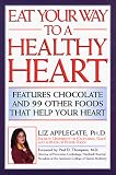 Applegate, Elizabeth Ann: How to Eat Away Heart Disease and High Blood Pressure Applegate, Elizabeth Ann: How to Eat Away Heart Disease and High Blood Pressure