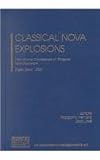 Hernanz, Margarita: Classical Nova Explosions: International Conference on Classical Nova Explosions Sitges, Spain 20-24 May 2002