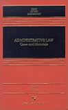 Cass, Ronald A.: Administrative Law: Cases and Materials