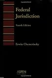 Chemerinsky, Erwin: Federal Jurisdiction