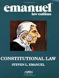 Emanuel, Steven L.: Constitutional Law 2006 Emanuel, Steven L.: Constitutional Law 2006