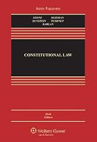 Constitutional Law, Sixth Edition by&hellip;