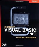 Microsoft Corporation Staff: Microsoft Visual Basic .NET Language Reference Microsoft Corporation Staff: Microsoft Visual Basic .NET Language Reference
