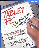 West, Jeff Van: Tablet PC Quick Reference West, Jeff Van: Tablet PC Quick Reference