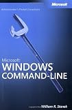 Stanek, William R.: Microsoft Windows Command-Line Administrator's Pocket Consultant Stanek, William R.: Microsoft Windows Command-Line Administrator's Pocket Consultant