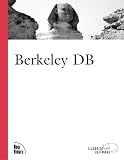Sleepycat Software, Inc: Berkeley Db Sleepycat Software, Inc: Berkeley Db