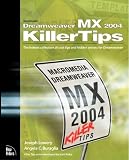 Lowery, Joseph: Macromedia Dreamweaver Mx 2004 Killer Tips: The Hottest Collection of Cool Tips and Hidden Secrets for Dreamweaver Lowery, Joseph: Macromedia Dreamweaver Mx 2004 Killer Tips: The Hottest Collection of Cool Tips and Hidden Secrets for Dreamweaver