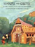 Grimm, Wilhelm: Hansel and Gretel
