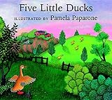 Paparone, Pamela: Five Little Ducks