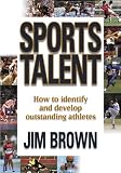 Brown, Jim: Sports Talent Brown, Jim: Sports Talent