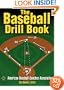 The Baseball Drill Book