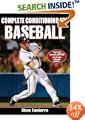 Complete Conditioning for Baseball