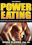 Kleiner, Susan M.: Power Eating Kleiner, Susan M.: Power Eating