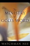 Nee, Watchman: Ministry Of God's Word
