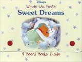 Milne, A. A.: Winnie the Pooh's Sweet Dreams : One, Two, Pooh's Looking for You; Pooh's Early-to-Bed and Early-to-Rise Hum; Ready for Bed, Pooh?; Winnie the Pooh's Sleeptime Hum Milne, A. A.: Winnie the Pooh's Sweet Dreams : One, Two, Pooh's Looking for You; Pooh's Early-to-Bed and Early-to-Rise Hum; Ready for Bed, Pooh?; Winnie the Pooh's Sleeptime Hum