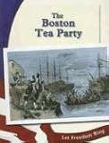 The Boston Tea Party (0736844937) by Furstinger, Nancy Furstinger, Nancy: The Boston Tea Party