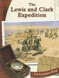 Bursell, Susan: The Lewis and Clark Expedition Bursell, Susan: The Lewis and Clark Expedition