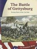 Deangelis, Gina: The Battle of Gettysburg: Turning Point of the Civil War Deangelis, Gina: The Battle of Gettysburg: Turning Point of the Civil War