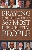 Wilson, Larry: Praying for the World's 365 Most Influential People Wilson, Larry: Praying for the World's 365 Most Influential People